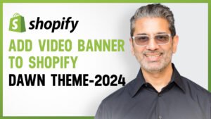 Shopify Dawn Theme Video Banner 2024